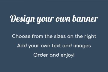 Design Your Own Banner