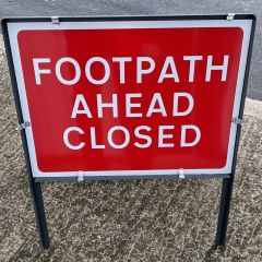 Footpath Ahead Closed Metal Sign Frame