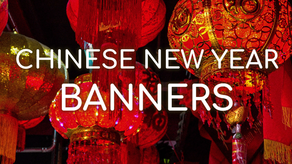 Chinese New Year Banners