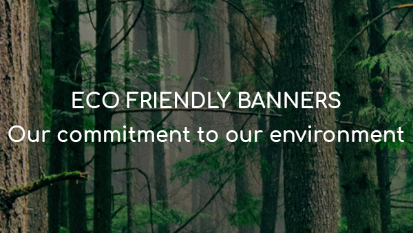 The Banner Hub launch eco-friendly banners – as standard