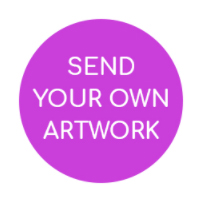 send us your own artwork