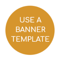 use a banner template