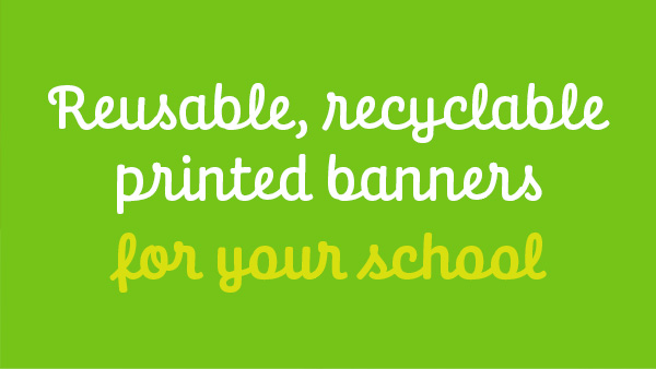 Printed School Banners from only £34 including delivery